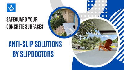 How SlipDoctors Can Transform Your Concrete Surfaces into Safe and Stylish Areas